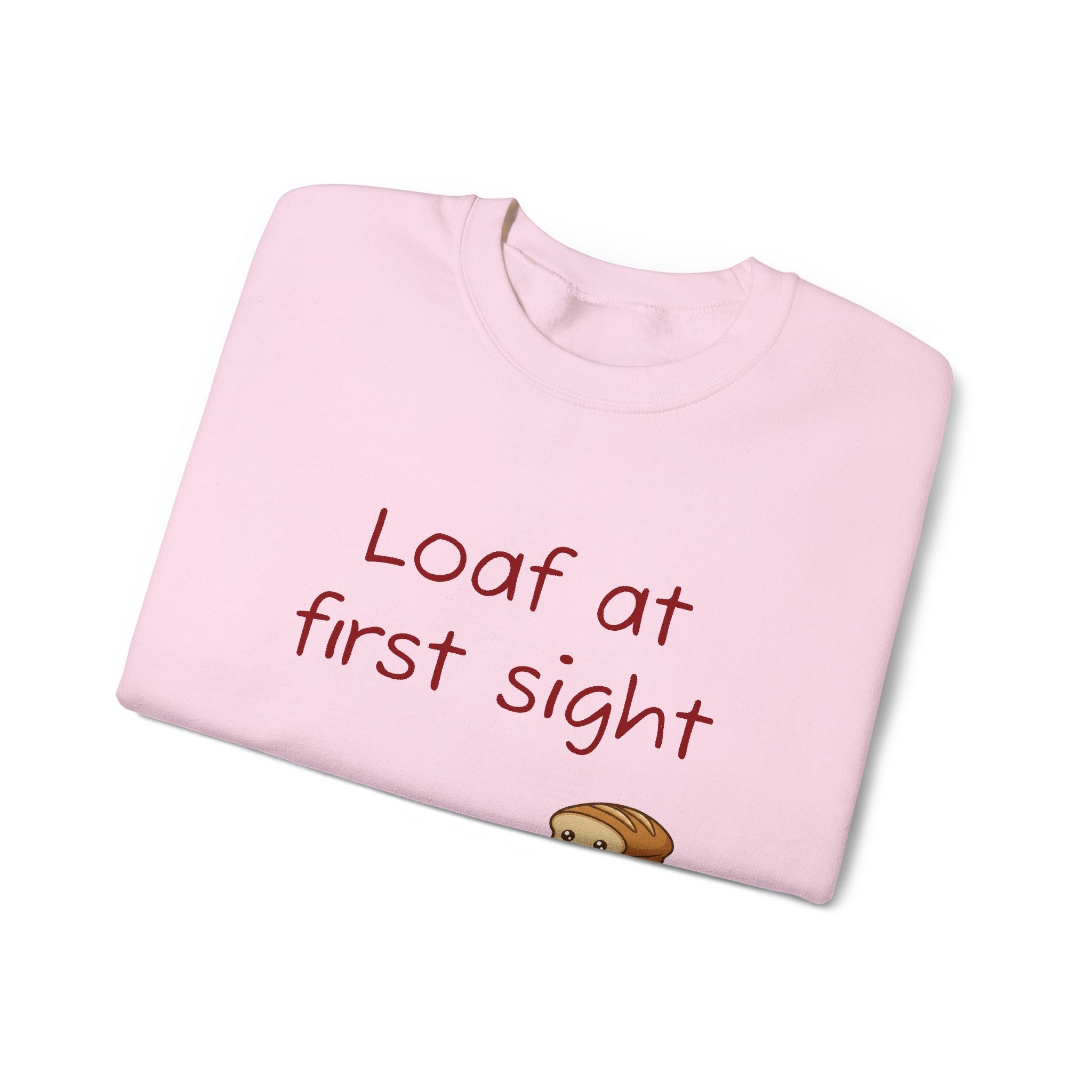 Loaf at First Sight sweatshirt | Cute Bread Pun Crewneck | Breadfriend!