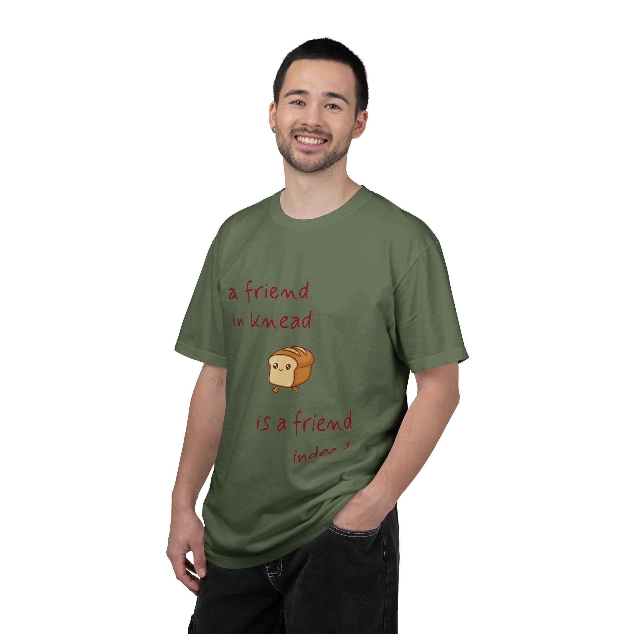 a friend in knead is a friend indeed T-shirt | cute loaf breadfriends tee