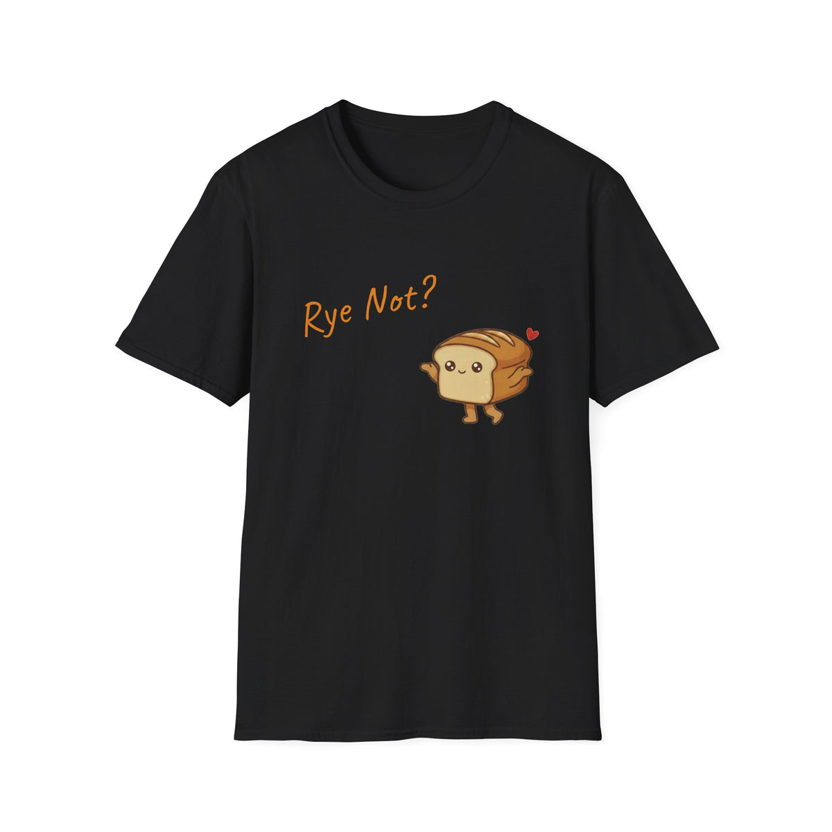 Rye Not Cartoon Bread T Shirt, Cute Bread Pun Tee, Kawaii Loaf Graphic Tee, Funny Baker Gift, Sourdough Lover Shirt, Foodie Gift