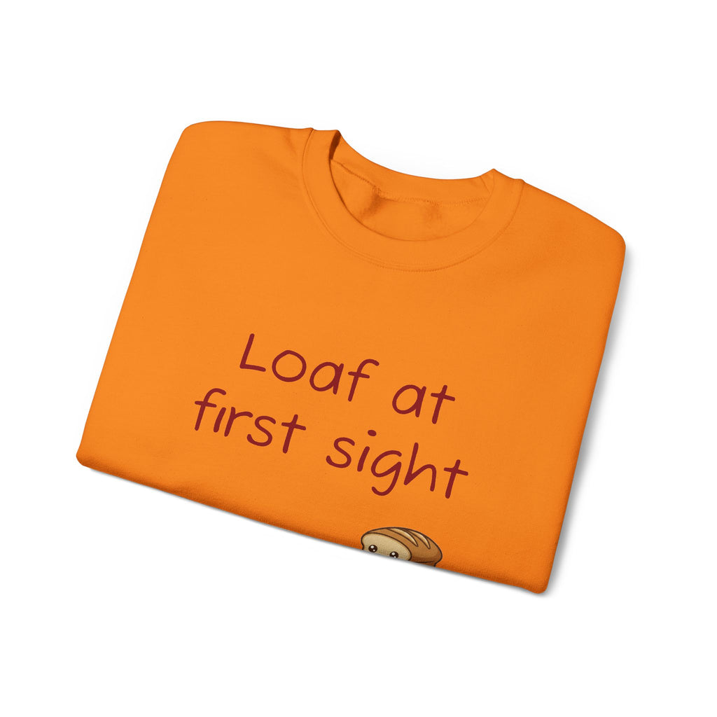 Loaf at First Sight sweatshirt | Cute Bread Pun Crewneck | Breadfriend!