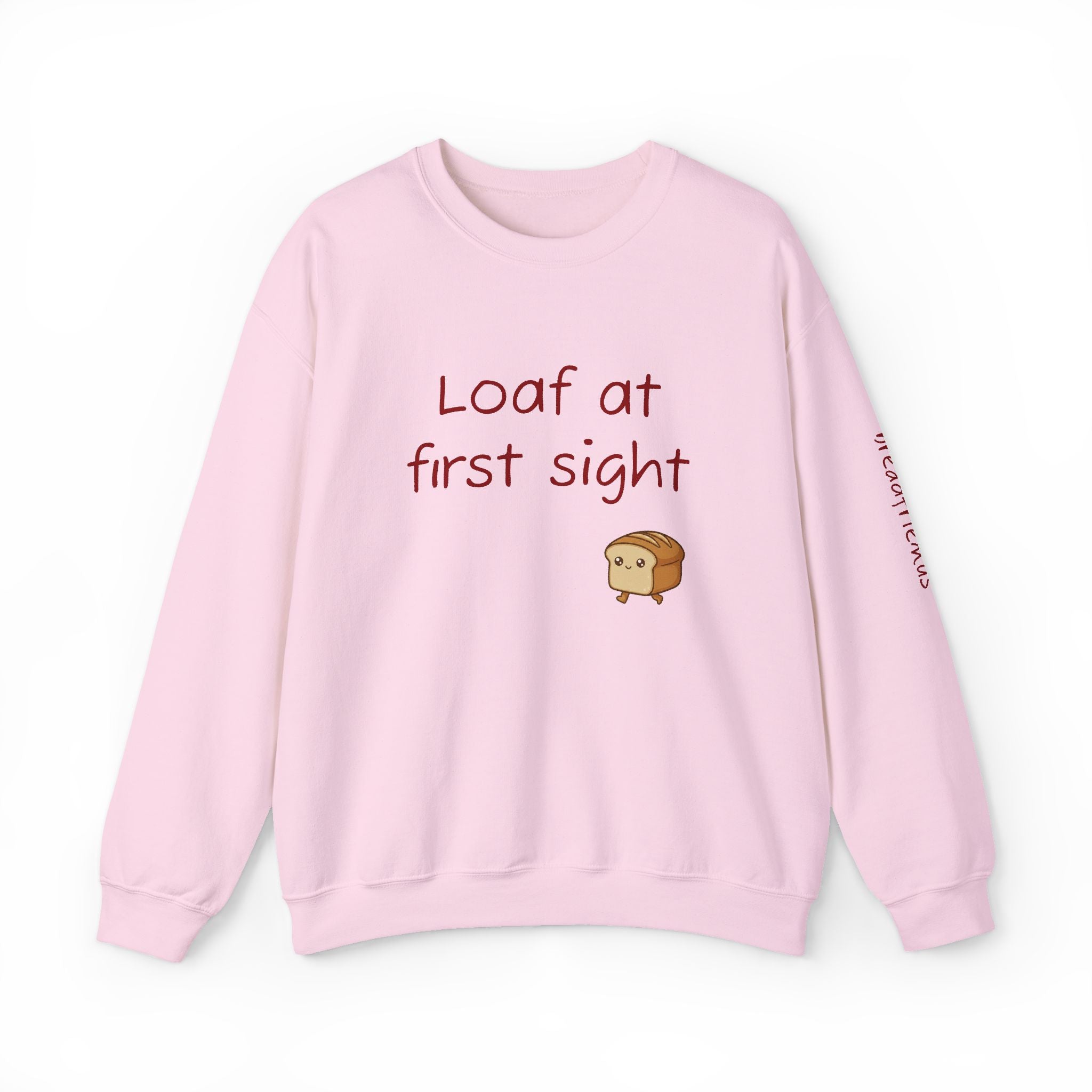 Loaf at First Sight sweatshirt | Cute Bread Pun Crewneck | Breadfriend!