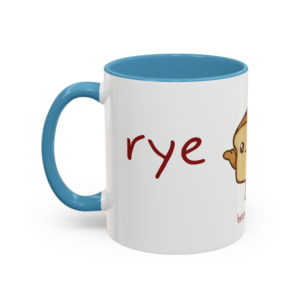 Rye Not? Walking Bread Illustration Mug | Kawaii Loaf Coffee Mug | Breadfriend